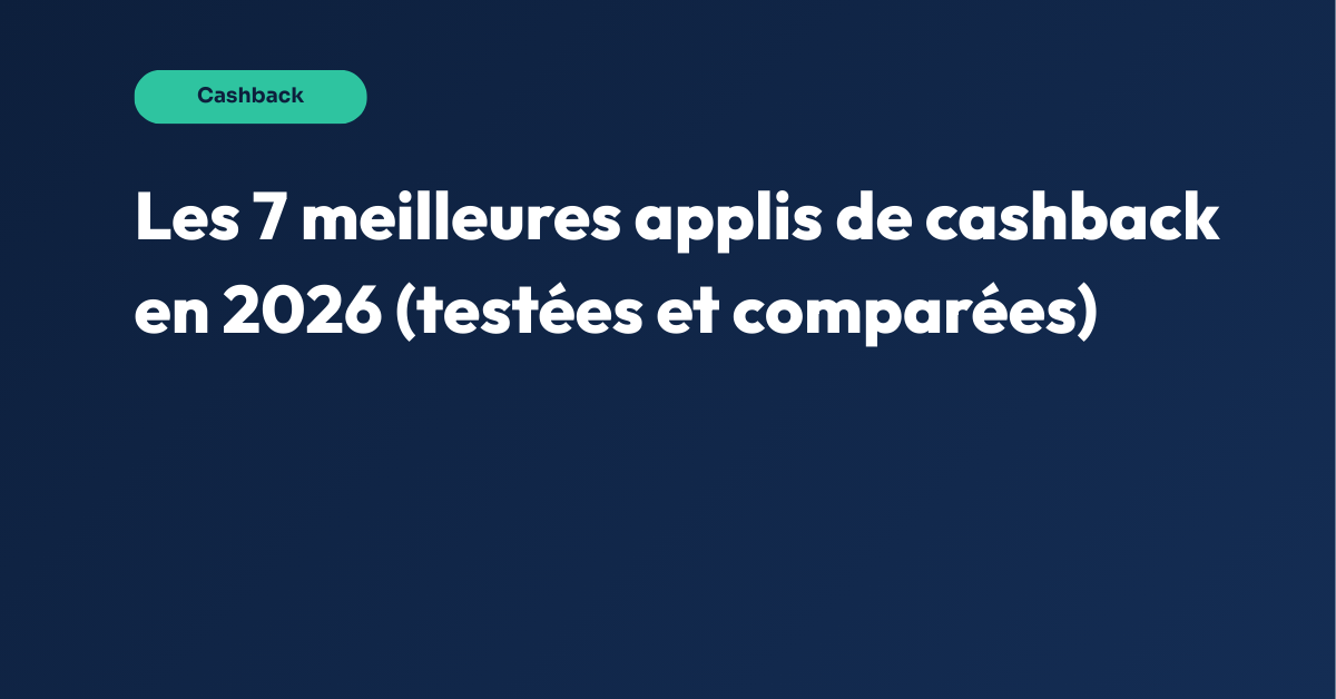 meilleures applis cashback 2026