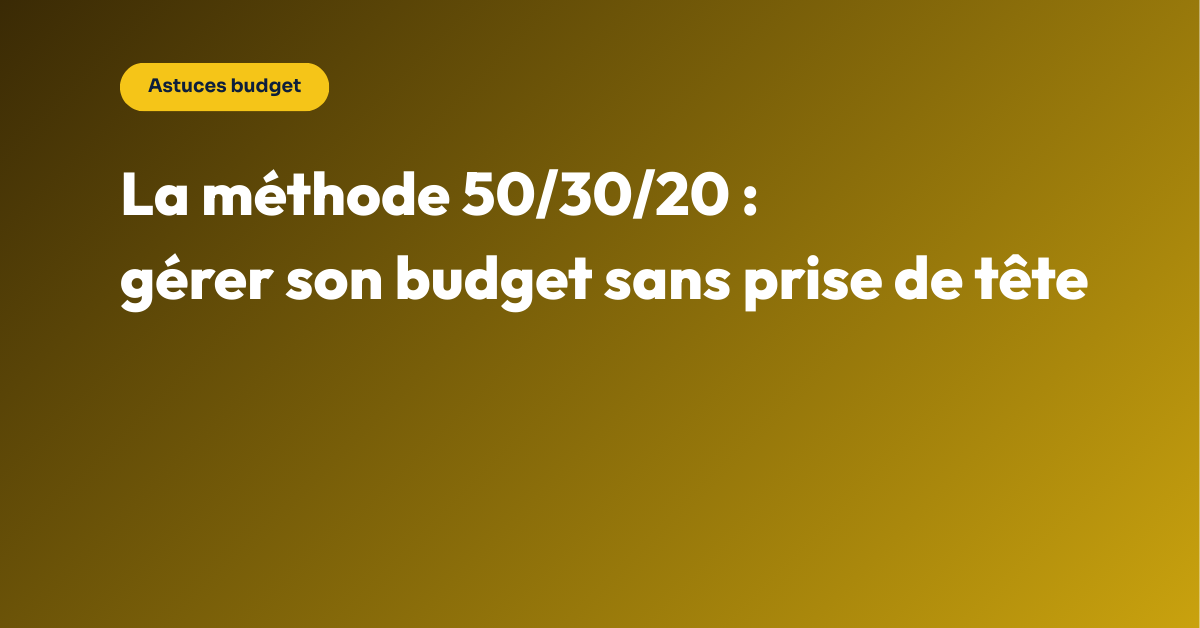méthode 50 30 20 budget